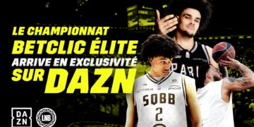 La Betclic Élite change de chaîne, direction DAZN